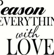 Season Everything With Love
