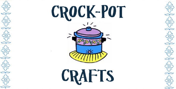 Crock-Pot Crafts