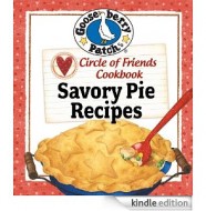 Circle of Friends Cookbook - 25 Savory Pie Recipes