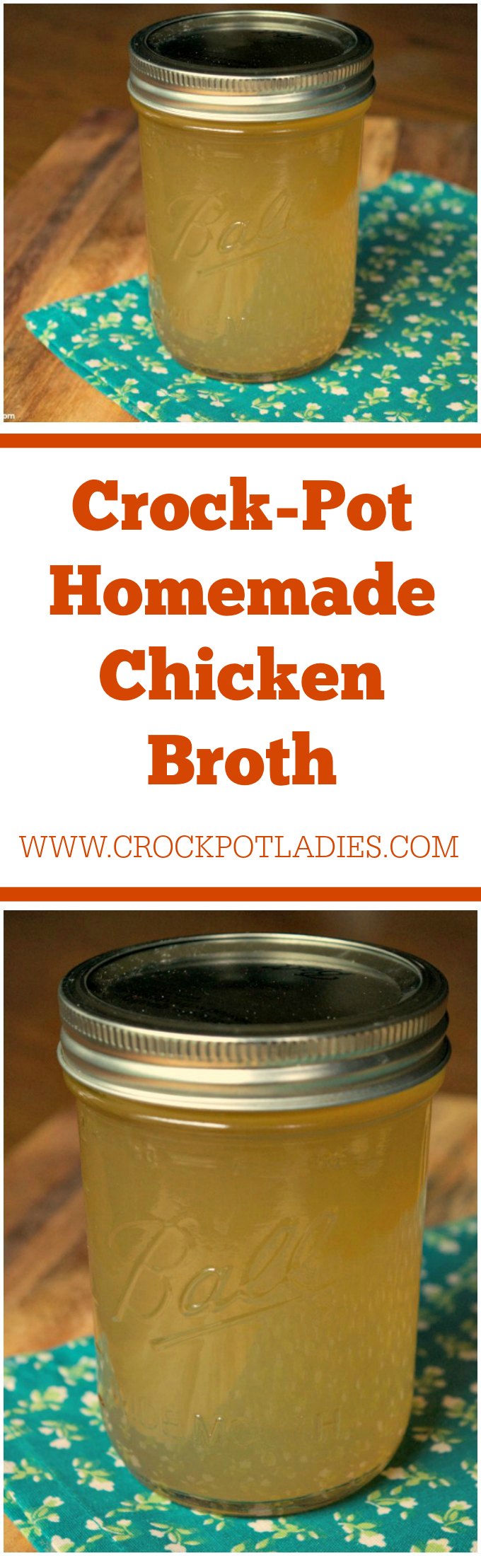 Crock-Pot Homemade Chicken Broth