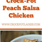 Crock-Pot Peach Salsa Chicken