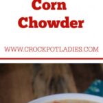 Crock-Pot Corn Chowder