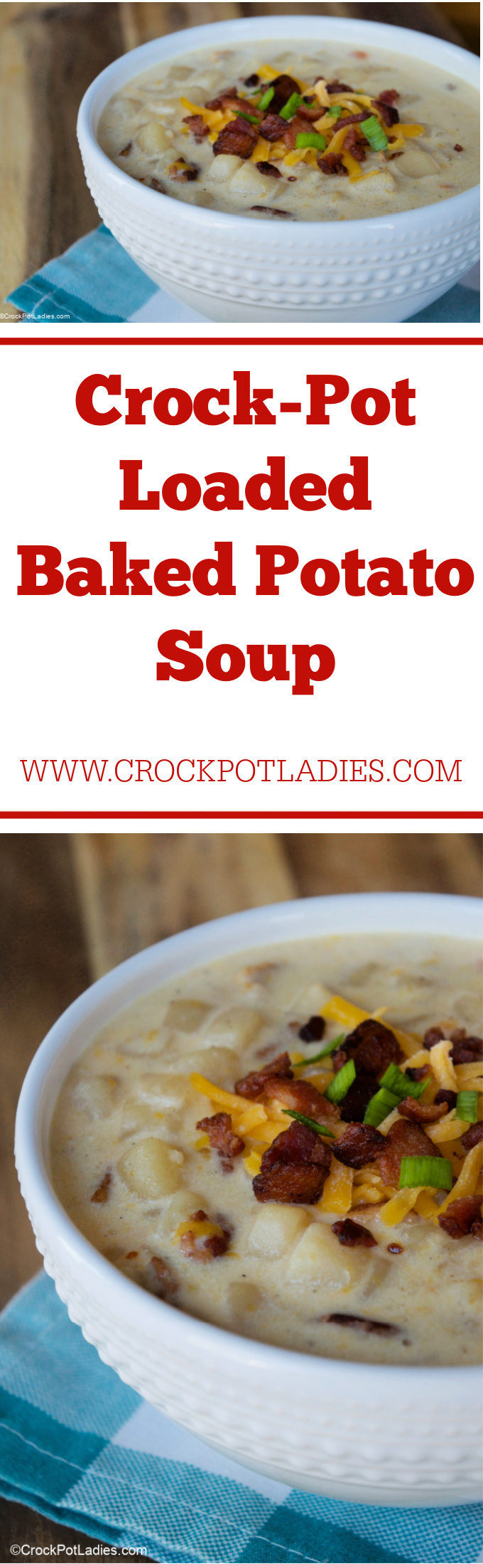 Crock-Pot Loaded Baked Potato Soup