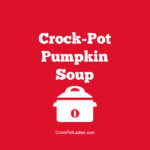 Crock-Pot Pumpkin Soup