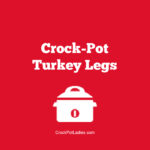 Crock-Pot Turkey Legs