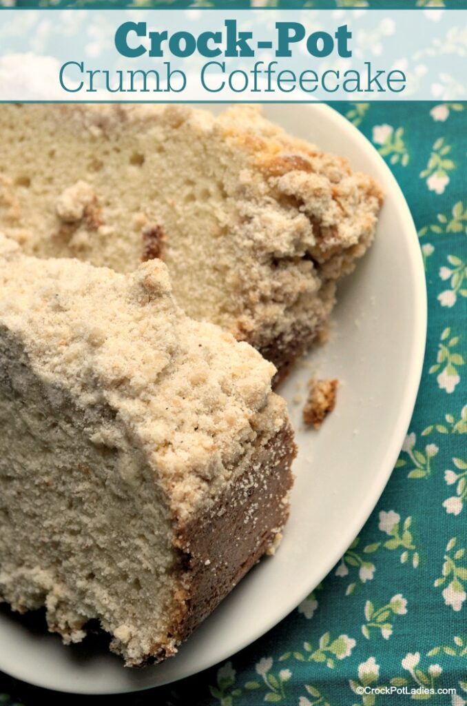 Crock-Pot Crumb Coffeecake