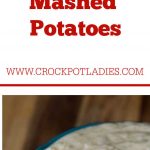 Crock-Pot Mashed Potatoes