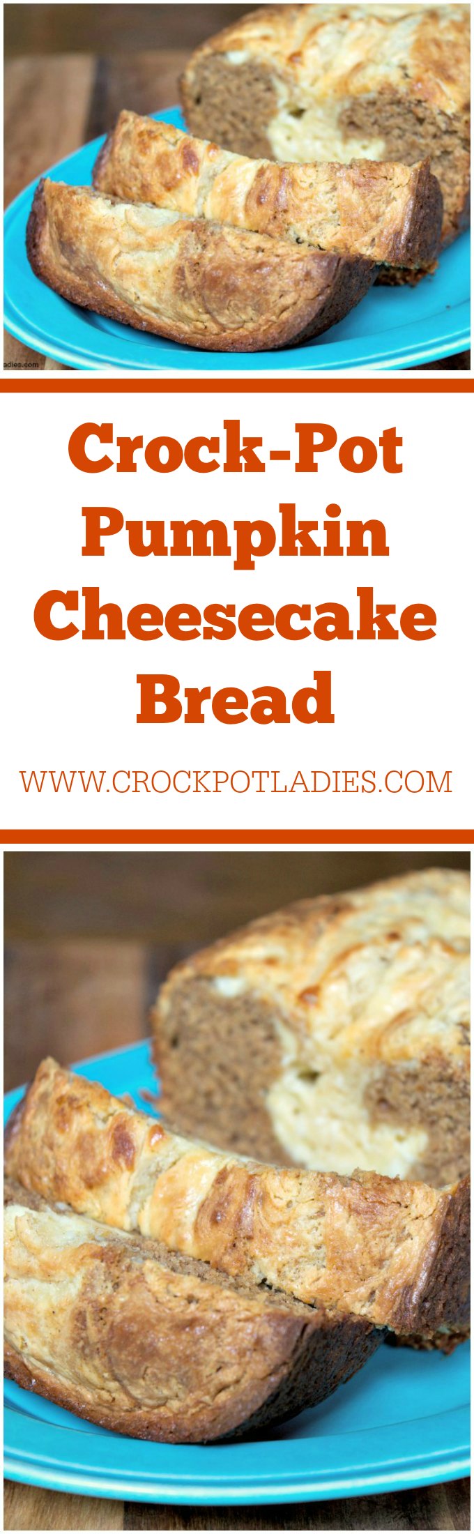 Crock-Pot Pumpkin Cheesecake Bread
