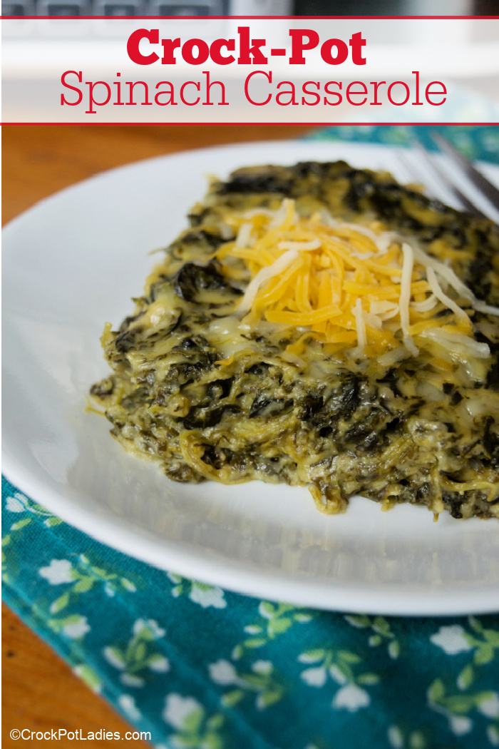 CrockPot Spinach Casserole CrockPot Ladies