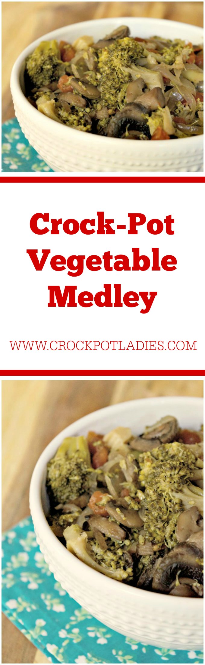 Crock-Pot Vegetable Medley