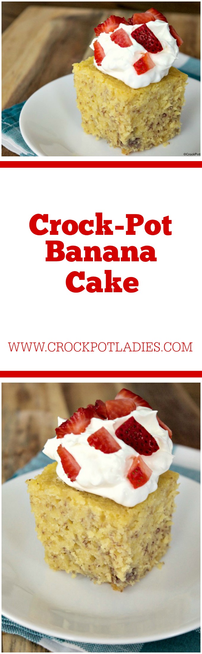 Crock-Pot Banana Cake