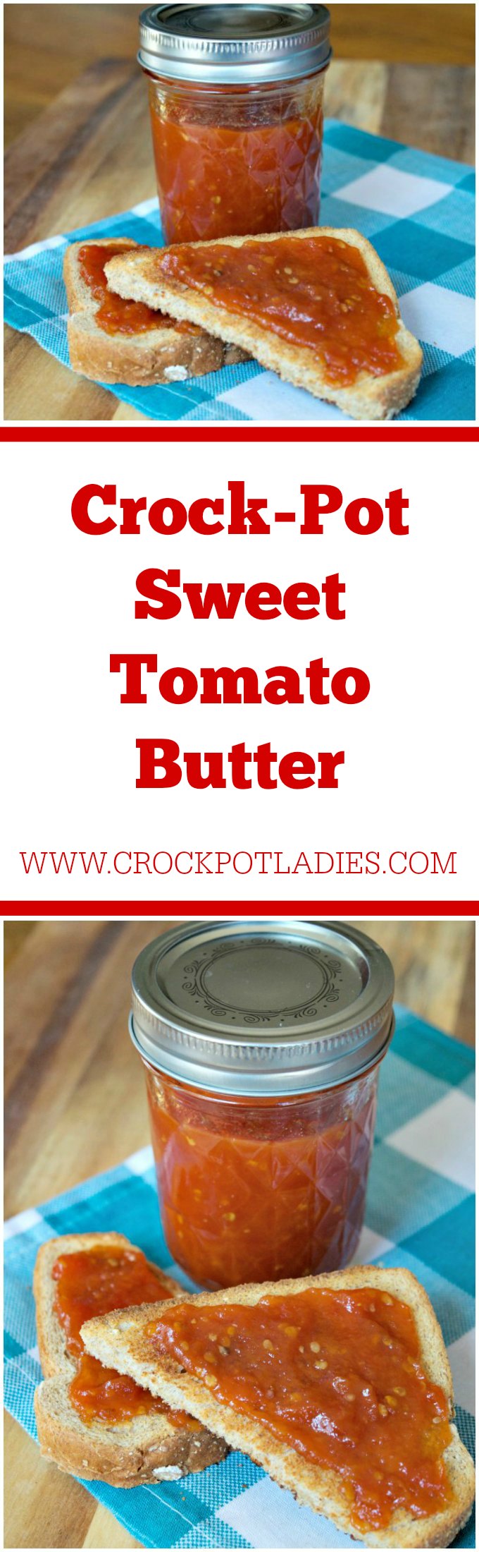 Crock-Pot Sweet Tomato Butter