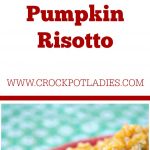 Crock-Pot Pumpkin Risotto