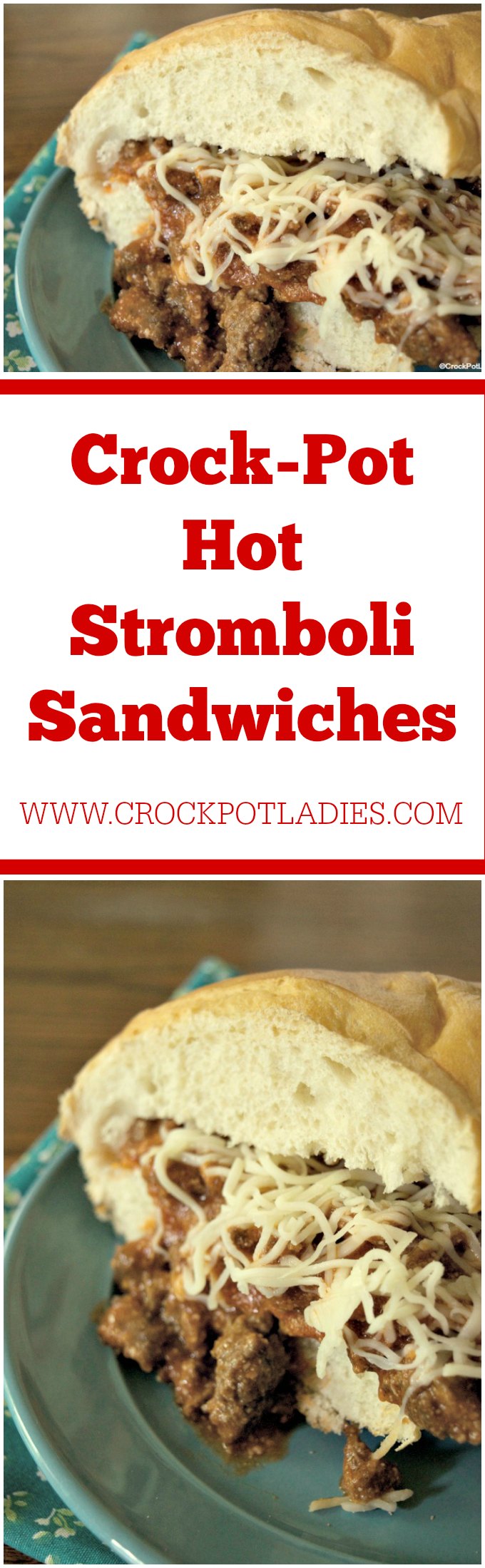 Crock-Pot Hot Stromboli Sandwiches