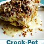 Crock-Pot Cinnamon Sweet Roll Casserole - Your family will love the this recipe for Crock-Pot Cinnamon Sweet Roll Casserole. It's gooey, delicious & easy to make in your slow cooker for breakfast or brunch! | CrockPotLadies.com