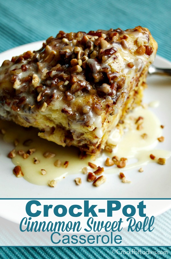 Crock-Pot Cinnamon Sweet Roll Casserole