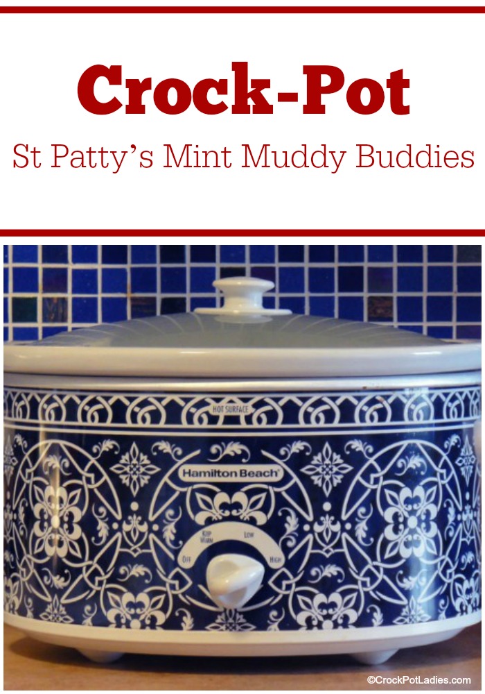 Crock-Pot St Patty’s Mint Muddy Buddies