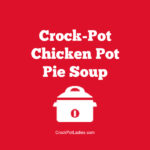 Crock-Pot Chicken Pot Pie Soup
