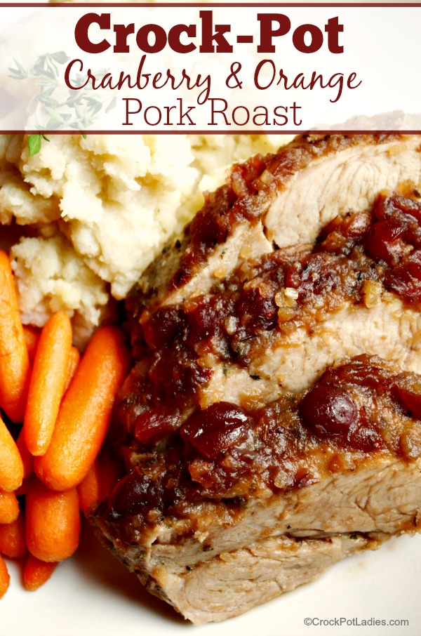 Crock-Pot Cranberry & Orange Pork Roast