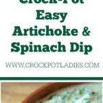 Crock-Pot Easy Artichoke and Spinach Dip