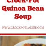 Crock-Pot Quinoa Bean Soup