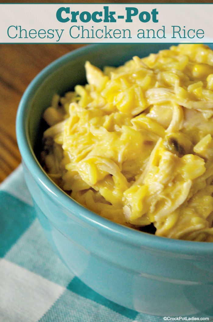 Crock-Pot Cheesy Chicken and Rice