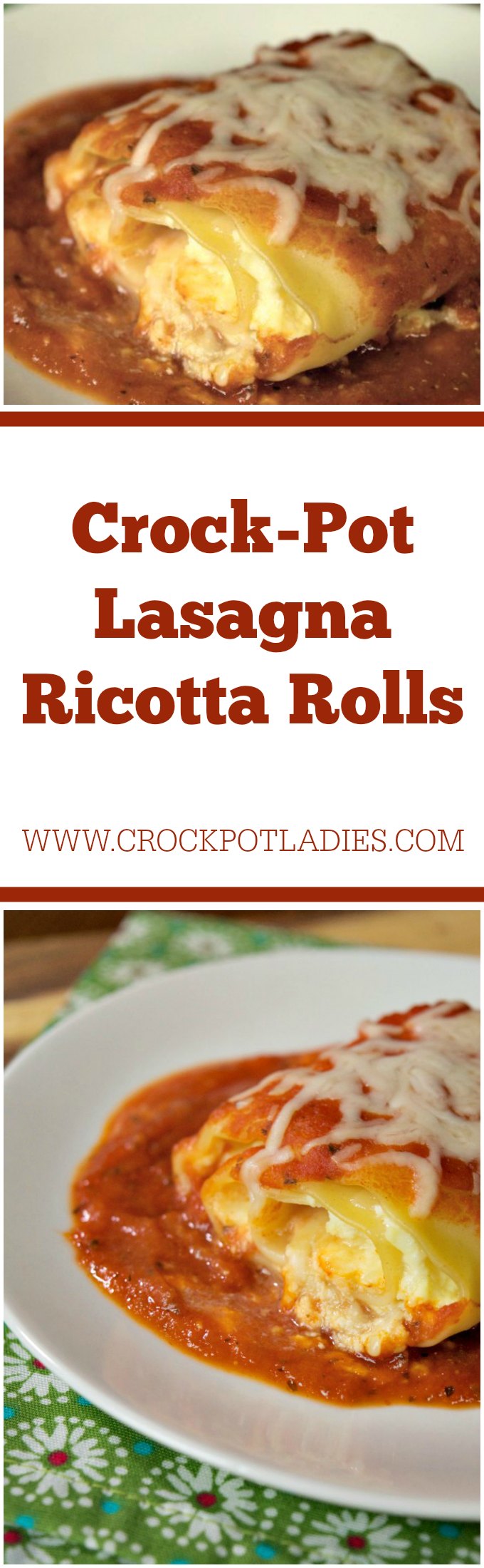 Crock-Pot Lasagna Ricotta Rolls