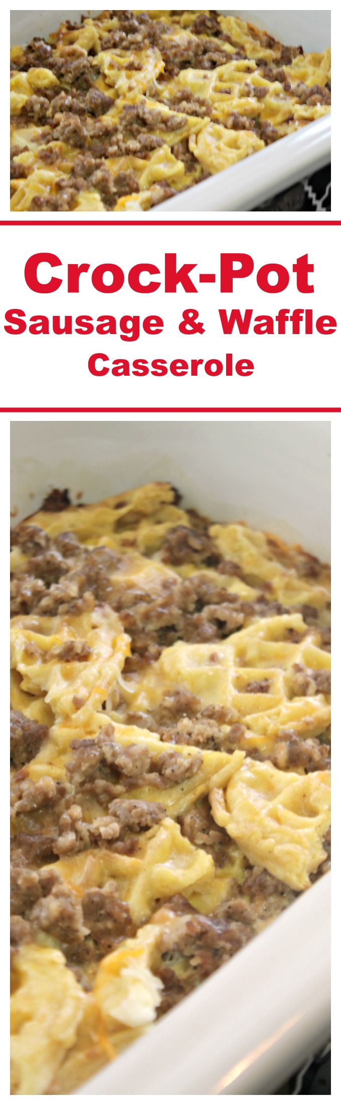 Crock-Pot Waffle and Sausage Casserole
