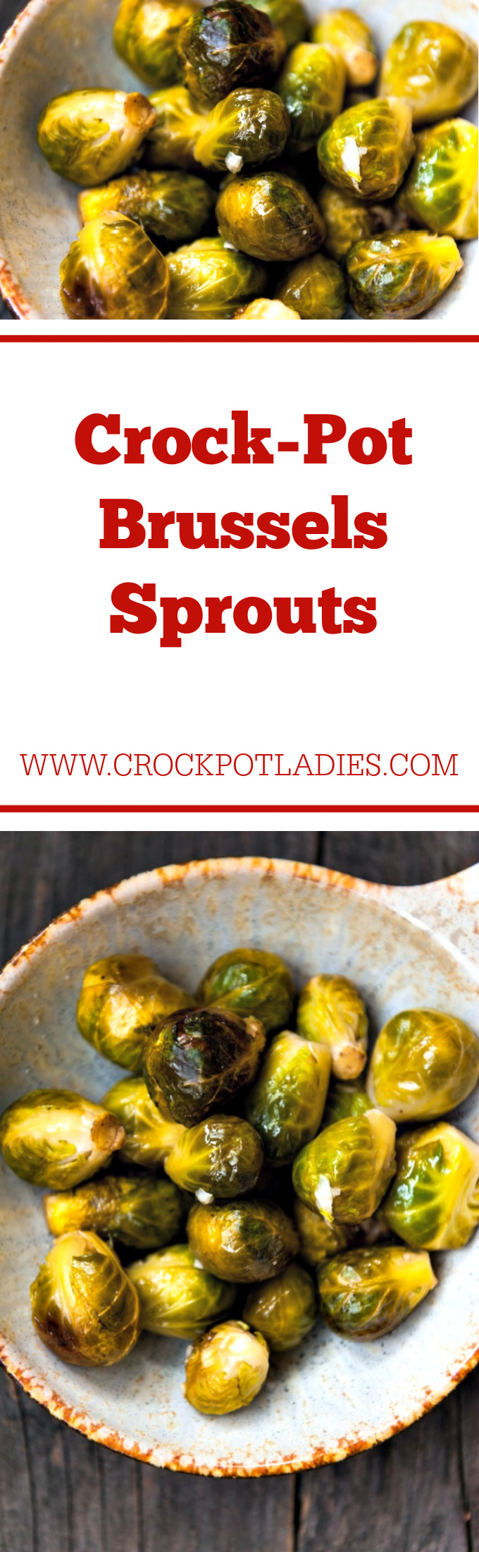 Crock-Pot Brussels Sprouts