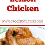 Crock-Pot Lemon Chicken