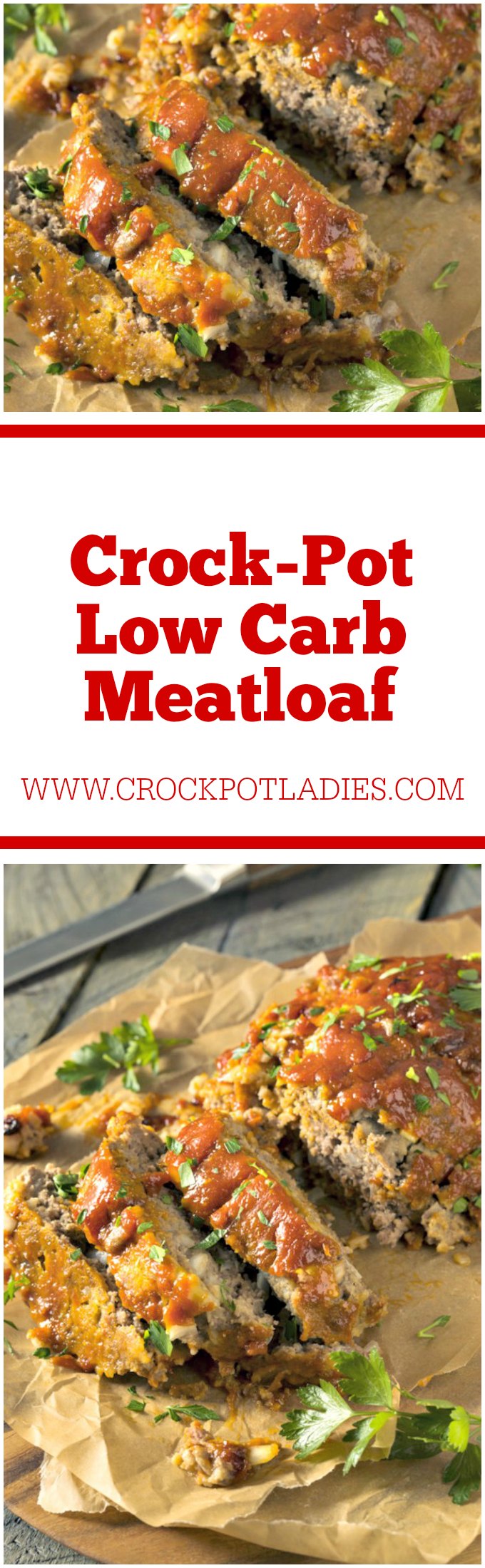 Crock-Pot Low Carb Meatloaf