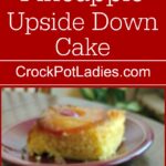 Crock-Pot Pineapple Upside Down Cake