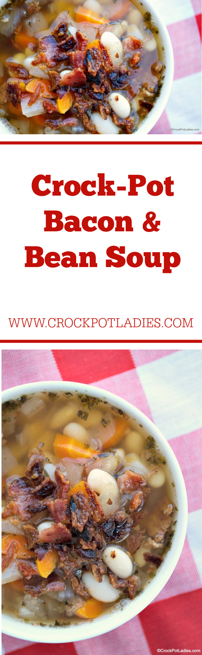 Crock-Pot Bacon & Bean Soup