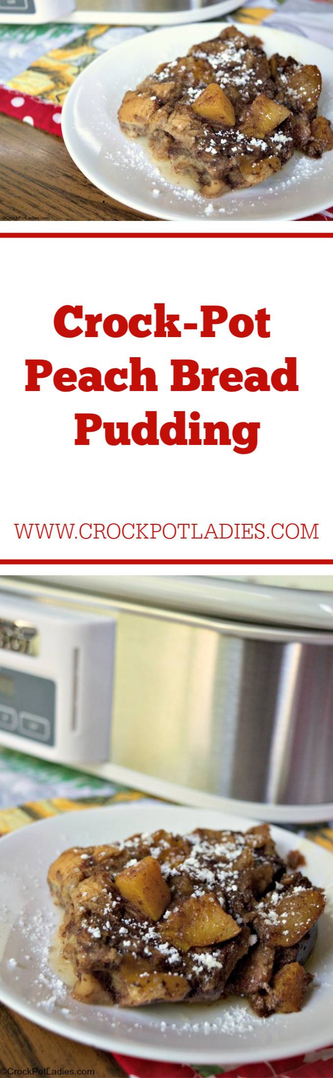 Crock-Pot Peach Bread Pudding