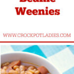 Crock-Pot Beanie Weenies