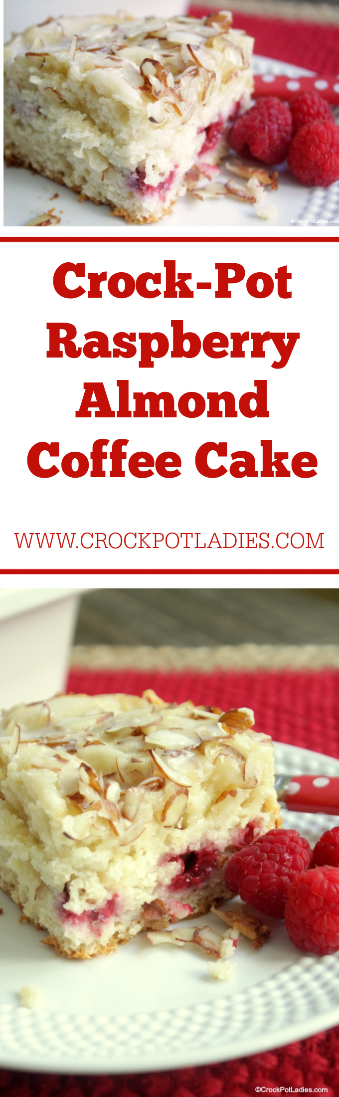 Crock-Pot Raspberry Almond Coffee Cake