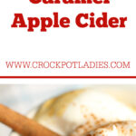 Crock-Pot Caramel Apple Cider