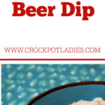 Crock-Pot Beer Dip