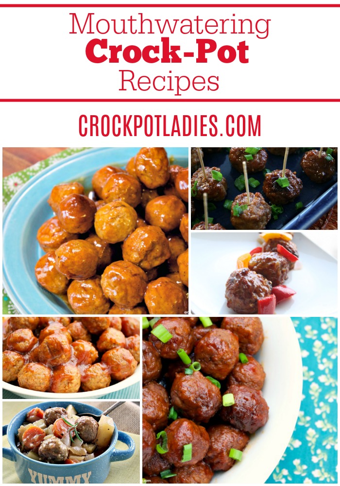 11 Mouthwatering Crock-Pot Meatball Recipes