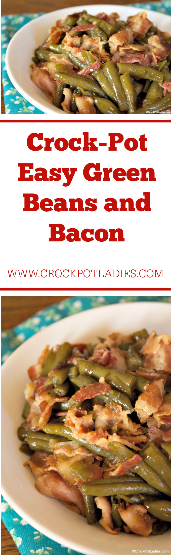 Crock-Pot Easy Green Beans and Bacon