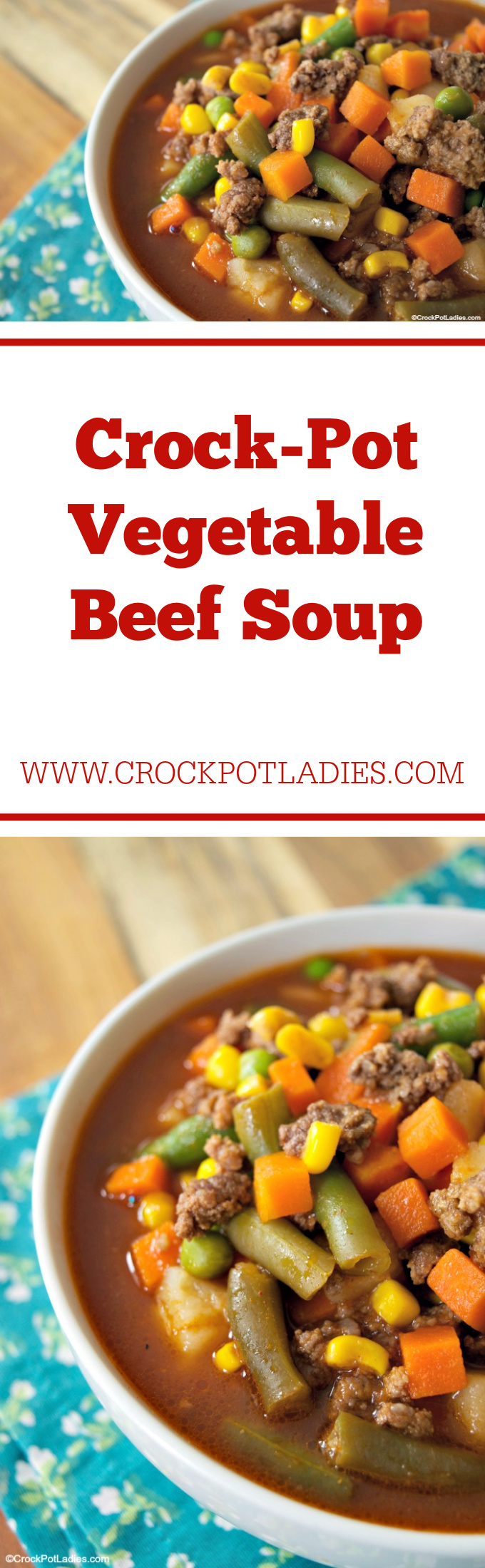 Crock-Pot Vegetable Beef Soup