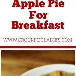 Crock-Pot Apple Pie for Breakfast