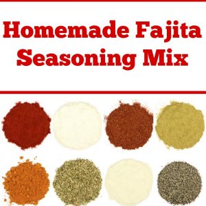 Homemade Fajita Seasoning Mix