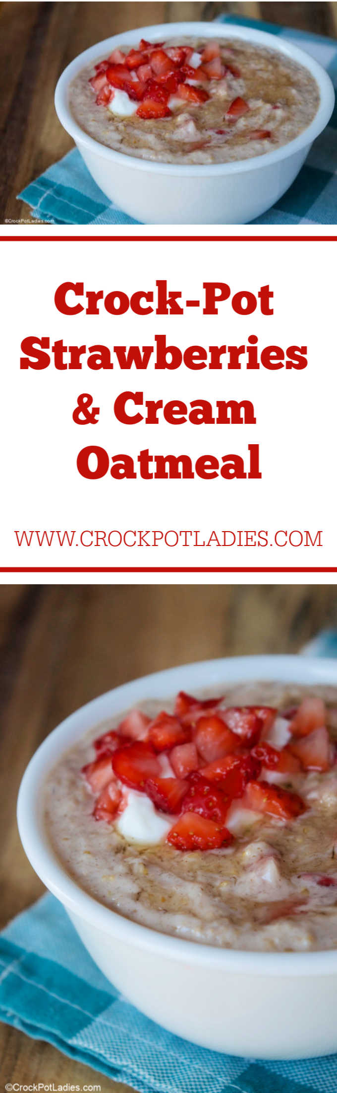 Crock-Pot Strawberries & Cream Oatmeal