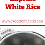 Crock-Pot Express White Rice