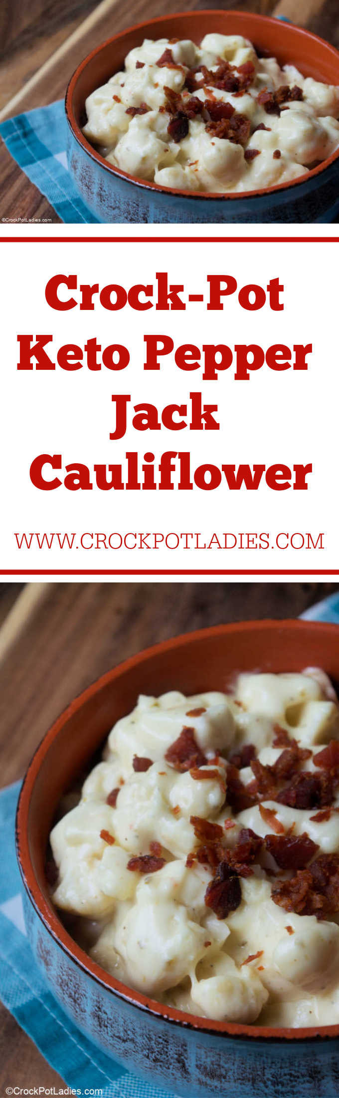 Crock-Pot Keto Pepper Jack Cauliflower
