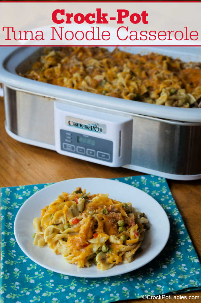 CrockPot Tuna Noodle Casserole CrockPot Ladies