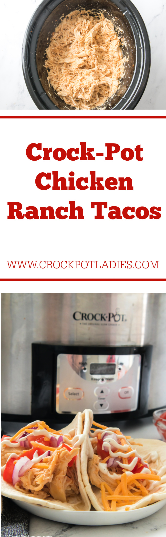 Crock-Pot Chicken Ranch Tacos